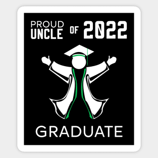 Proud uncle of 2022 graduate green Sticker